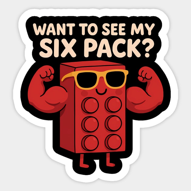 Want to see my six pack ? Sticker by SKIBITEES 